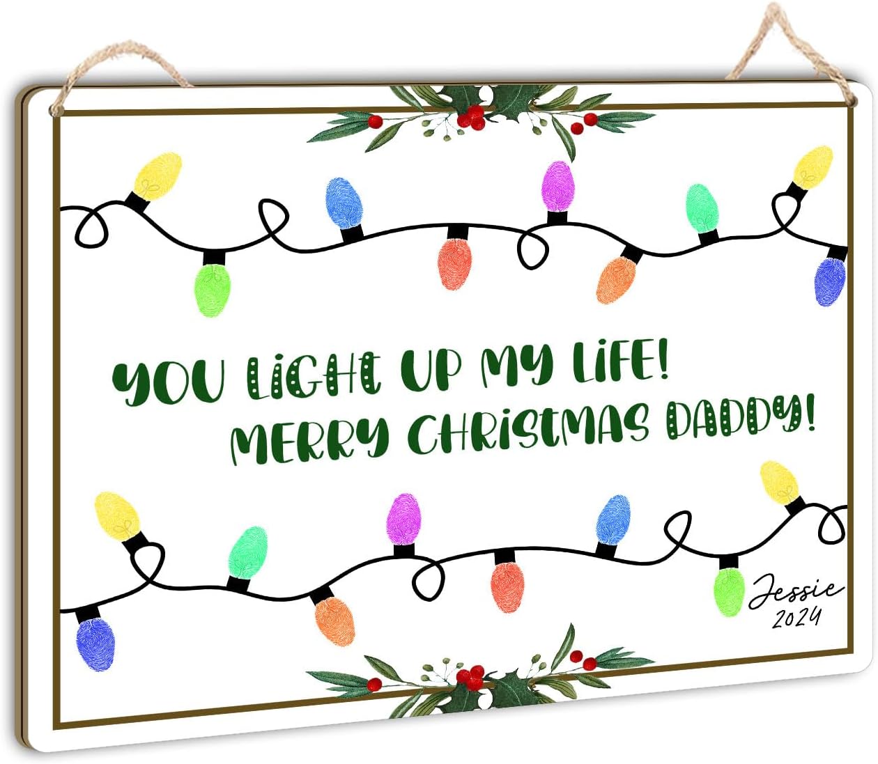 Daddy Handprint You Light Up My Life 6x8 Keepsake Sign